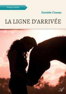Couverture "La ligne d'arrivée"