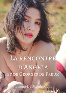 Couverture "La rencontre d’Angela et de Georges de Preux"