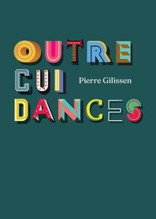 Couverture "Outrecuidances"