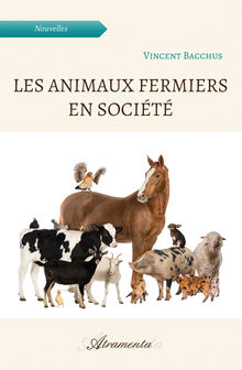 Couverture "Les animaux fermiers en société"