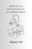 Nouvelles fantastiques et ordinaires