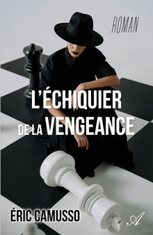 Couverture "L’échiquier de la vengeance"