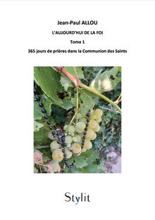 Couverture "L’Aujourd’hui de la foi, Tome 1"