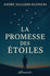 La promesse des &eacute;toiles