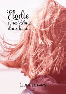 Couverture "Élodie et ses débuts dans la vie"