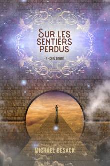 Couverture "Sur les sentiers perdus - Livre 2 : Chez Dante"