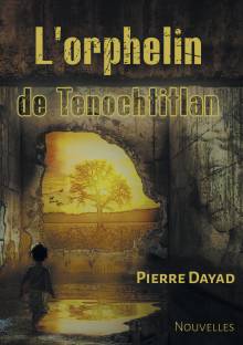 Couverture "L’orphelin de Tenochtitlan"