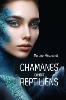 Couverture "Chamanes contre reptiliens"