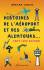Histoires de l’aéroport et des alentours… font leur retour !