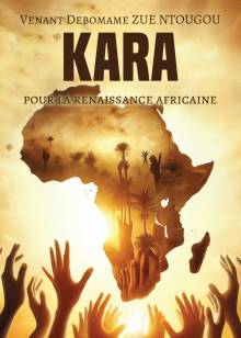 Couverture "Kara, Pour la renaissance africaine"