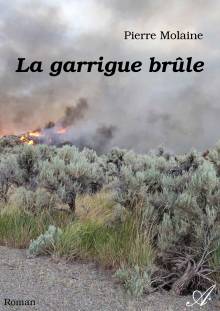 Couverture "La garrigue brûle"