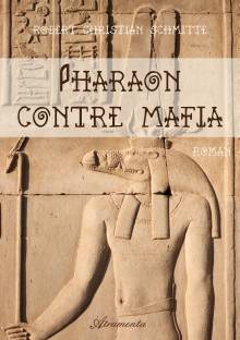 Couverture "Pharaon contre mafia"