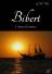 Bibert - Carnets d'aventures