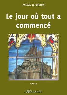 Couverture "Le jour où tout a commencé"