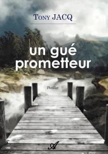 Couverture "Un gué prometteur"