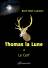 Thomas la Lune,  Livre II – Le Cerf