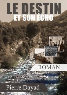 Couverture "Le destin et son écho"