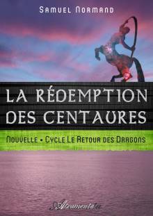 Couverture "La rédemption des centaures"