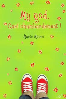 Couverture "My god, quel chambardement !"