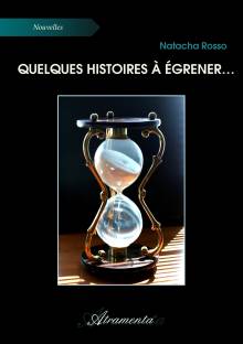 Couverture "Quelques histoires à égrener..."