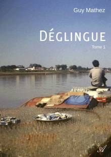 Couverture "Déglingue - Tome 1"