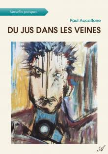 Couverture "Du jus dans les veines"