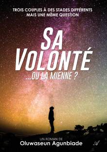 Couverture "Sa volonté… ou la mienne ?"