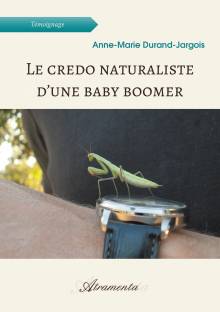 Couverture "Le credo naturaliste d’une baby boomer"