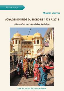 Couverture "Voyages en Inde du Nord de 1973 à 2018"