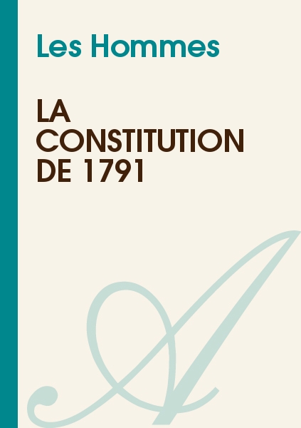 la constitution de 1791 dissertation