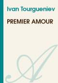 Premier Amour Ivan Tourgueniev Texte Integral Romans Atramenta