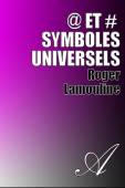 Couverture de "@ et #  symboles universels"