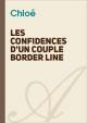 les confidences d'un couple border line