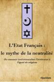 Couverture de "L’Etat Français : le mythe de la neutralité"