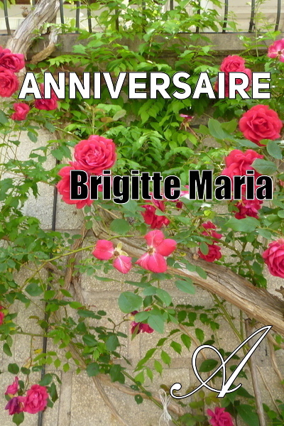 Anniversaire Brigitte Maria Texte Integral Poesie Atramenta Anniversaire Brigitte Maria Texte Integral Poesie Atramenta