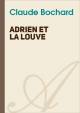 Adrien et la Louve