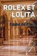 Rolex et Lolita