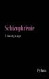 Schizophrénie : témoignage